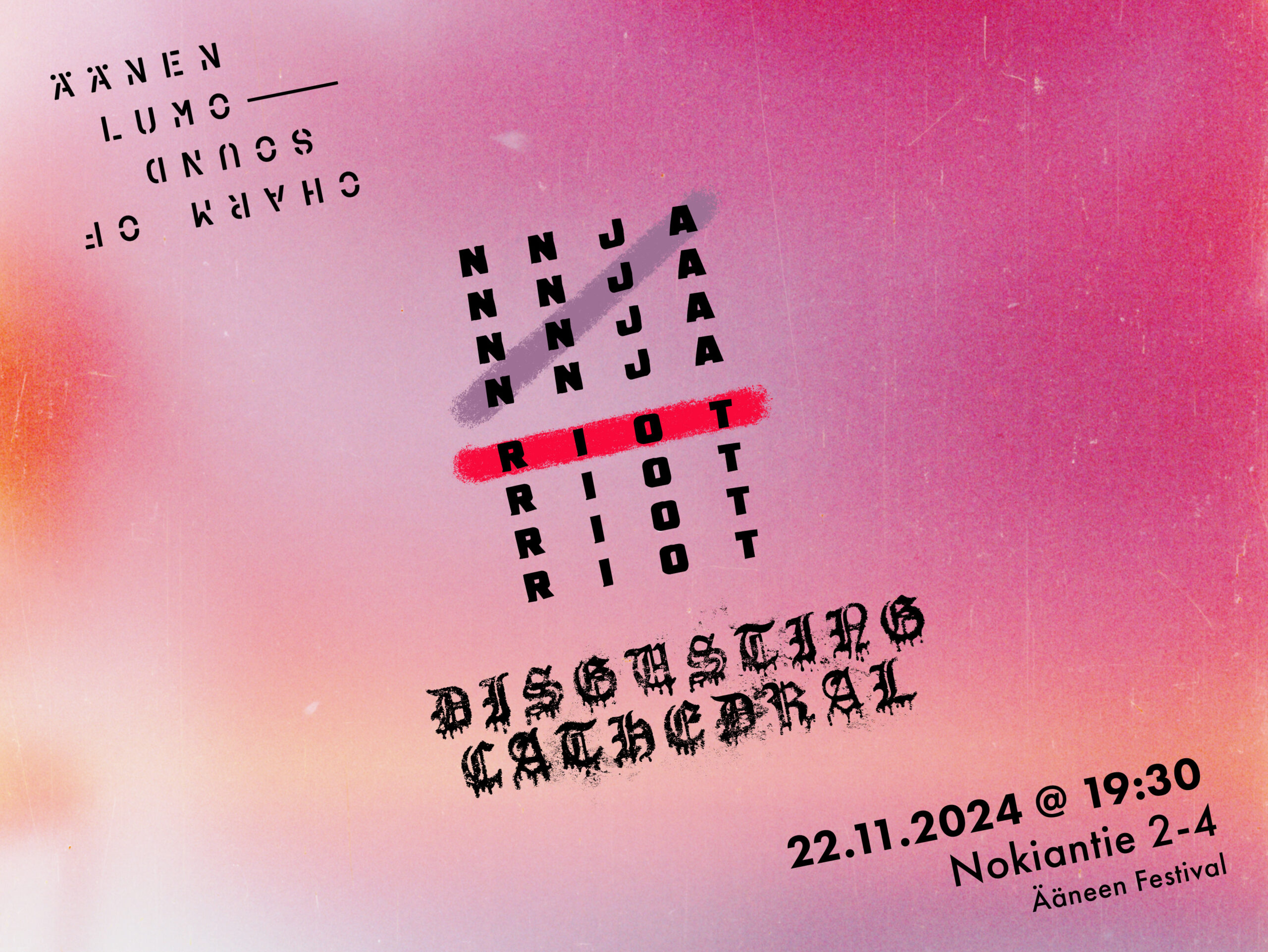 22.11.2024 / Ääneen : NNJA RIOT + Disgusting Cathedral