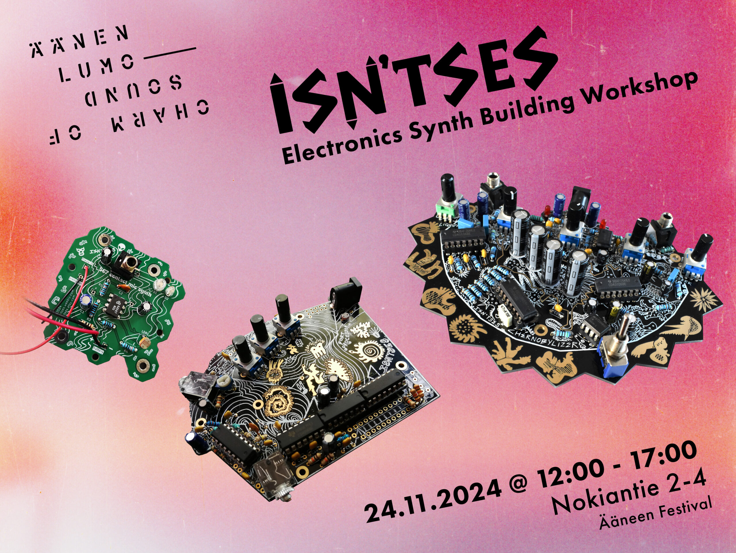 24.11.2024 / Ääneen : Electronics Synth Building Workshop by Isnt’ses